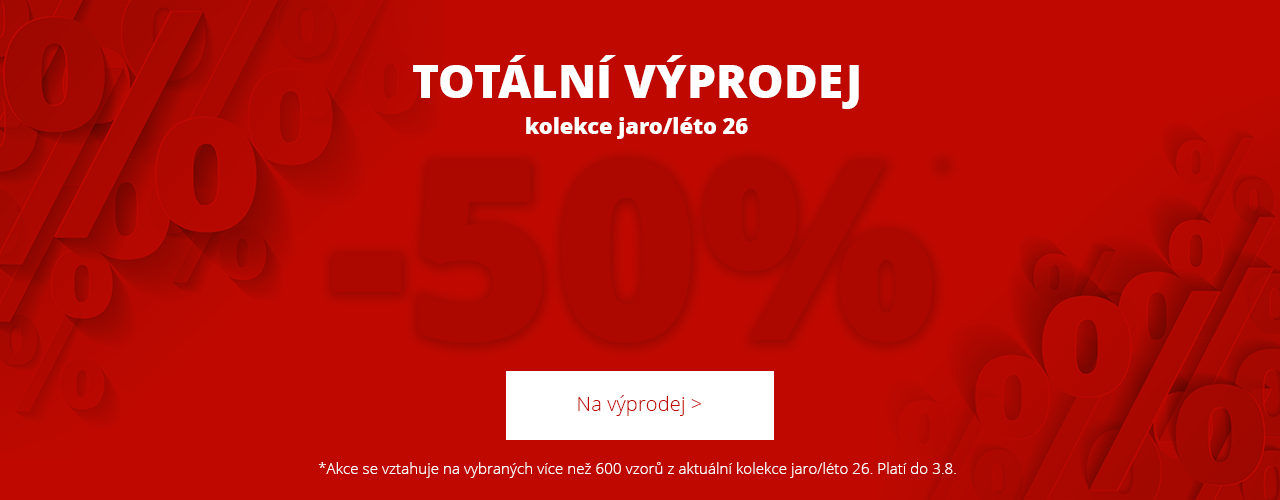 Totální výprodej -50 % na kolekci jaro/léto* Totální výprodej -50 % na kolekci jaro/léto*